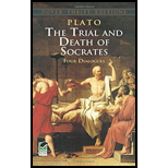 Trial and Death of Socrates: Four Dialogues