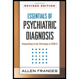Essentials of Psychiatric Diagnosis, Revised Edition