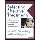 Selecting Effective Treatments: A Comprehensive, Systematic Guide to Treating Mental Disorders