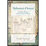 Malintzin's Choices