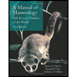 Manual of Mammalogy: With Keys to Families of the World