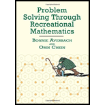 Problem Solving Through Recreational Mathematics