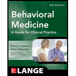 Behavioral Medicine A Guide for Clinical Practice 4/E