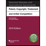 Selected Statutes and International Agreements: Patent, Copyright, Trademark and Unfair Competition, Selected Statutes, 2019 - With Access