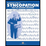 Progressive Steps to Syncopation for the Modern Drummer: Drum Set