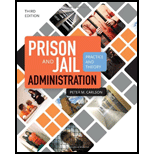 Prison and Jail Administration: Practice and Theory