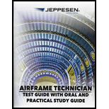 Airframe Technician: Test Guide - Study Guide