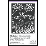 Mediation: A Practice Guide for Mediators, Lawyers, and Other Professionals