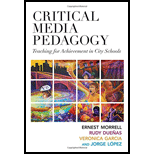 Critical Media Pedagogy: Teaching for Achievement in City Schools