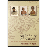 Infinity of Nations: How the Native New World Shaped Early North America