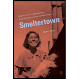 Smeltertown: Making and Remembering a Southwest Border Community