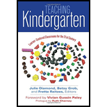 Teaching Kindergarten: Learner-Centered Classrooms for the 21st Century