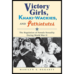 Victory Girls, Khaki-Wackies, and Patriotutes