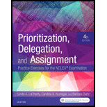 Prioritization, Delegation, and Assignment: Practice Exercises for the NCLEX Examination - With Access