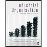 Industrial Organization: Theory and Practice