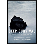 Deep Survival: Who Lives, Who Dies, and Why