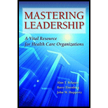 Mastering Leadership: A Vital Resource for Health Care Organizations