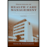 Principles of Health Care Management: Foundations for a Changing Health Care System