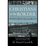 Christians at the Border: Immigration, the Church, and the Bible