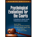 Psychological Evaluations for the Courts: A Handbook for Mental Health Professionals and Lawyers