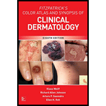 Fitzpatrick's Color Atlas and Synopsis of Clinical Dermatology