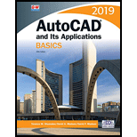 AutoCAD and Its Application: Basics 2019