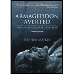 Armageddon Averted: The Soviet Collapse, 1970-2000