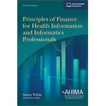 Principles of Finance for Health Information and Informatics Professionals - With Access