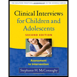 Clinical Interviews for Children and Adolescents: Assessment to Intervention
