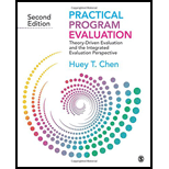 Practical Program Evaluation: Theory-Driven Evaluation and the Integrated Evaluation Perspective