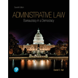 Administrative Law: Bureaucracy in a Democracy