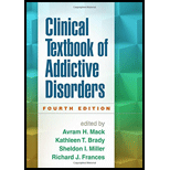 Clinical Textbook of Addictive Disorders