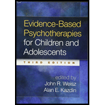Evidence-Based Psychotherapies for Children and Adolescents