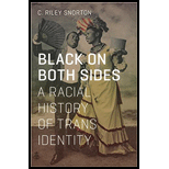 Black on Both Sides: A Racial History of Trans Identity