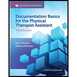 Documentation Basics for the Physical Therapist Assistant