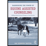 Harnessing the Power of Equine Assisted Counseling