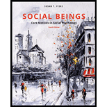 Social Beings: Core Motives in Social Psychology