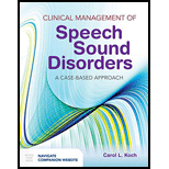 Clinical Management of Speech Sound Disorders: A Case-Based Approach - With Access