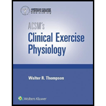 ACSM's Clinical Exercise Physiology - With Access