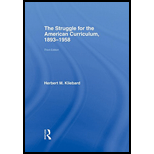Struggle for the American Curriculum, 1893-1958