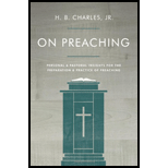 On Preaching: Personal & Pastoral Insights for the Preparation & Practice of Preaching