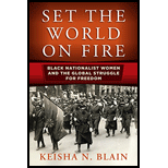 Set the World on Fire: Black Nationalist Women and the Global Struggle for Freedom