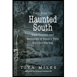 Tales from the Haunted South: Dark Tourism and Memories of Slavery from the Civil War Era