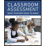 Classroom Assessment: What Teachers Need to Know