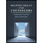 Helping Skills for Counselors: Fundamental Counseling Skills and Principles