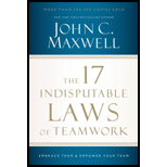 1 7 Indisputable Laws of Teamwork: Embrace Them and Empower Your Team