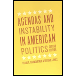 Agendas and Instability in American Politics