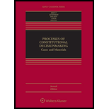 Processes of Constitutional Decisionmaking: Cases and Materials - With Access