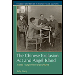 Chinese Exclusion Act and Angel Island: A Brief History with Documents