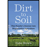 Dirt to Soil: One Family's Journey into Regenerative Agriculture